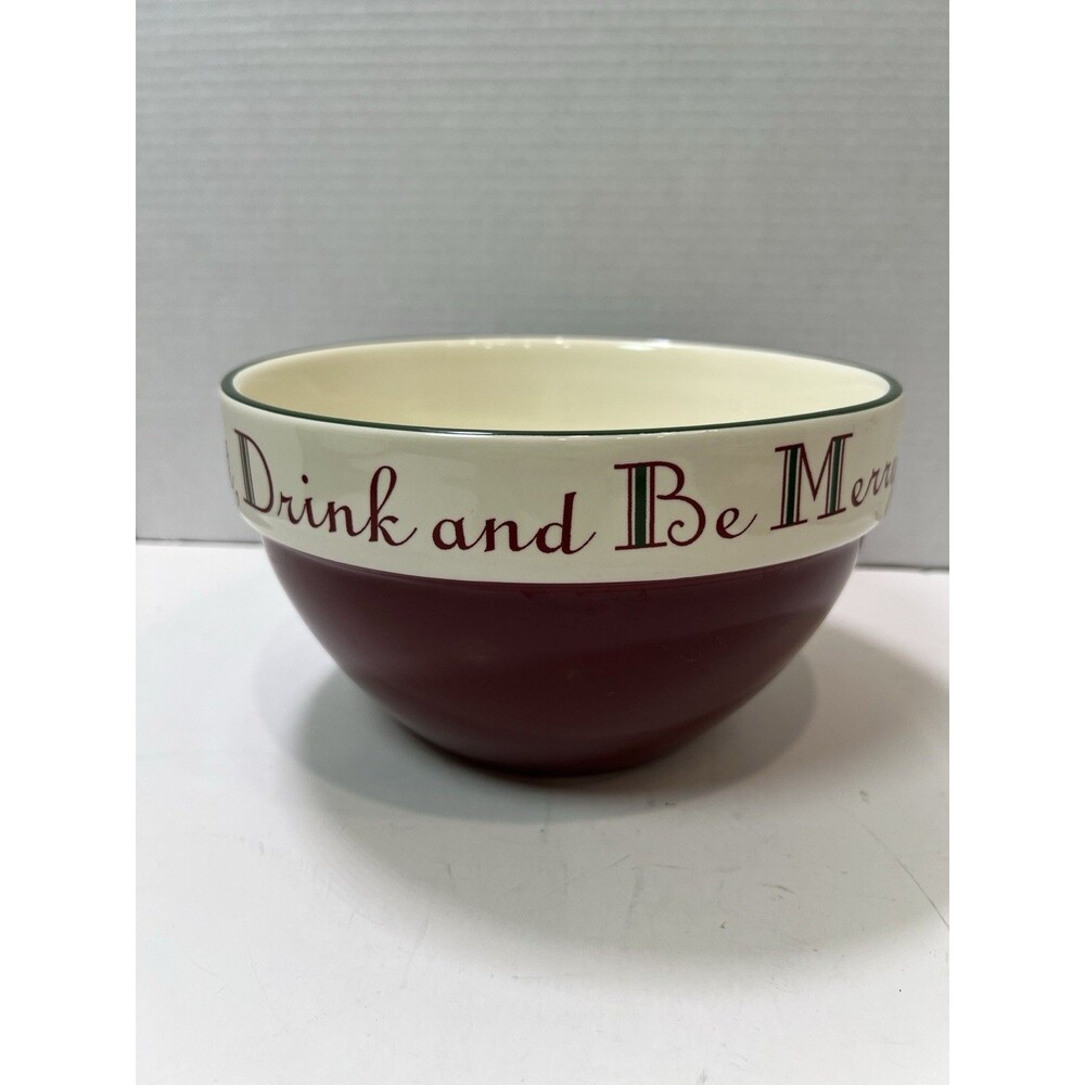 Holly Home Eat Drink Be Merry Medium Serving Mixing Bowl Appx 8 1/2” Dia. Xmas